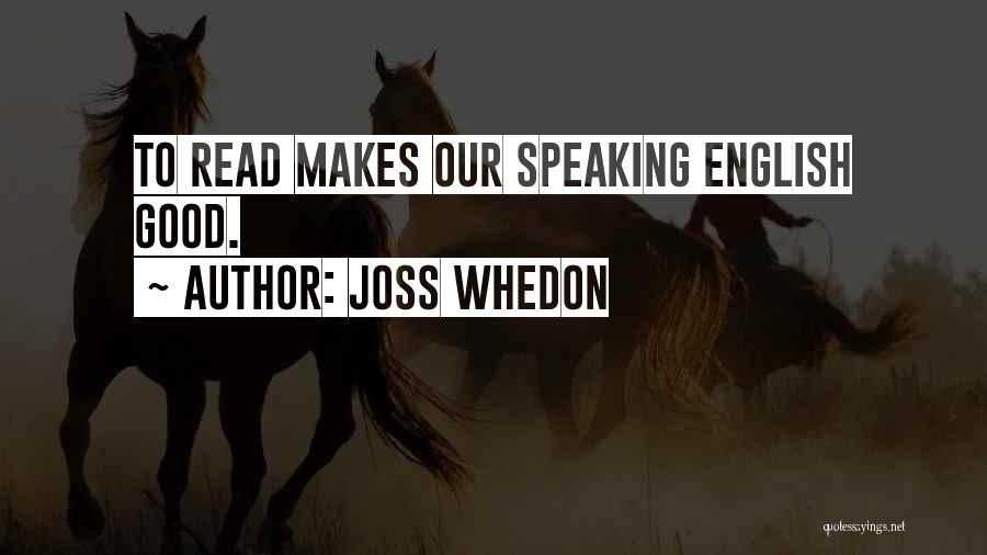 Vampire Slayer Quotes By Joss Whedon