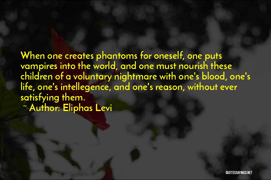 Vampires And Blood Quotes By Eliphas Levi