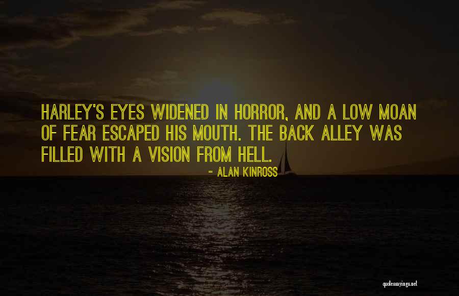 Vampires Horror Quotes By Alan Kinross Vampires Horror Quotes By Alan Kinross