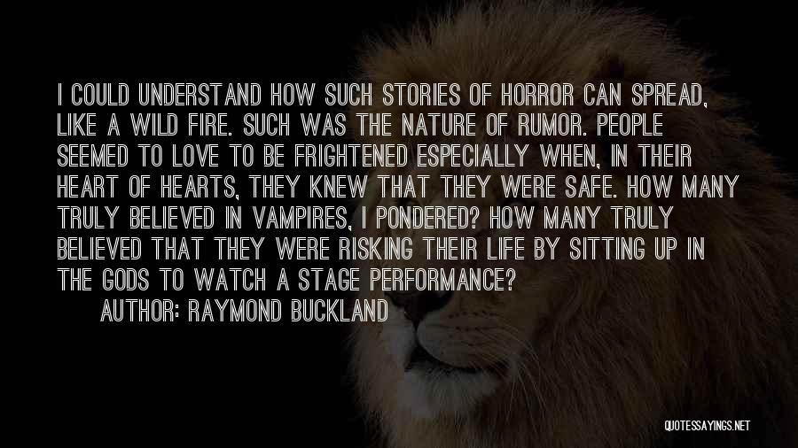 Vampires In Love Quotes By Raymond Buckland