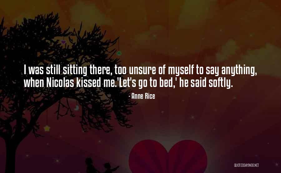 Vampire's Kiss Quotes By Anne Rice Vampire's Kiss Quotes By Anne Rice