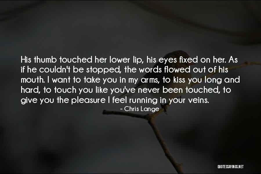 Vampire's Kiss Quotes By Chris Lange Vampire's Kiss Quotes By Chris Lange