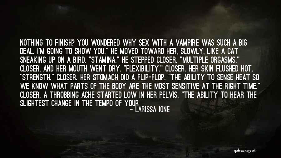 Vampire's Kiss Quotes By Larissa Ione Vampire's Kiss Quotes By Larissa Ione