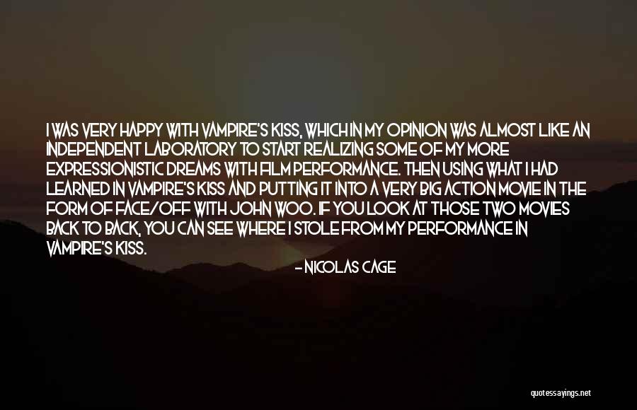 Vampire's Kiss Quotes By Nicolas Cage Vampire's Kiss Quotes By Nicolas Cage