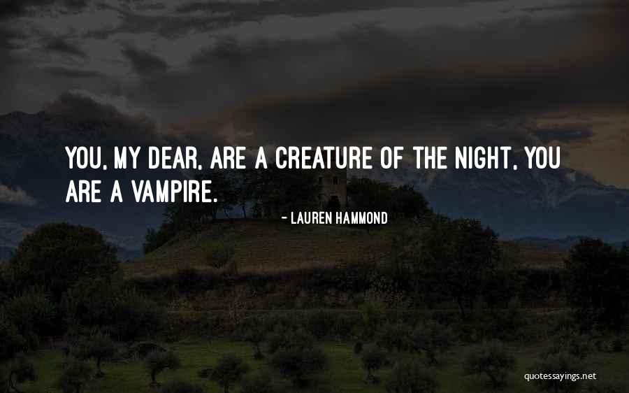 Vampires Paranormal Romance Quotes By Lauren Hammond Vampires Paranormal Romance Quotes By Lauren Hammond