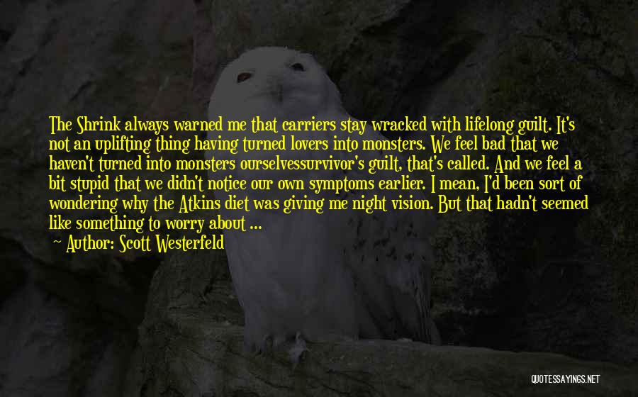 Vampires Quotes By Scott Westerfeld
