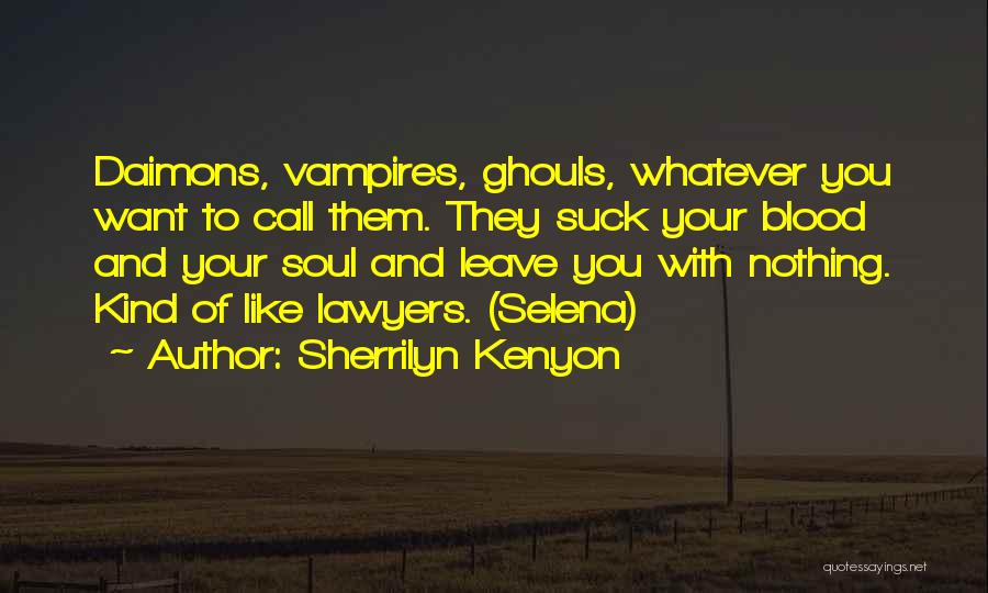 Vampires Quotes By Sherrilyn Kenyon