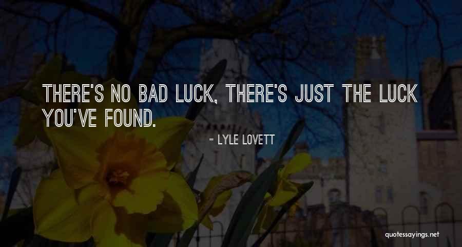 Vampirina Quotes By Lyle Lovett