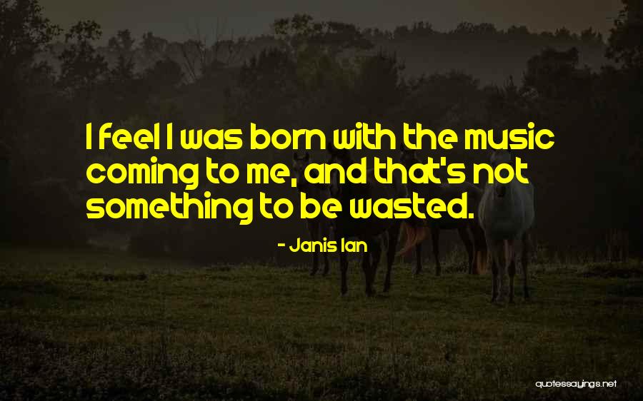 Vampiro Canadiense Quotes By Janis Ian Vampiro Canadiense Quotes By Janis Ian