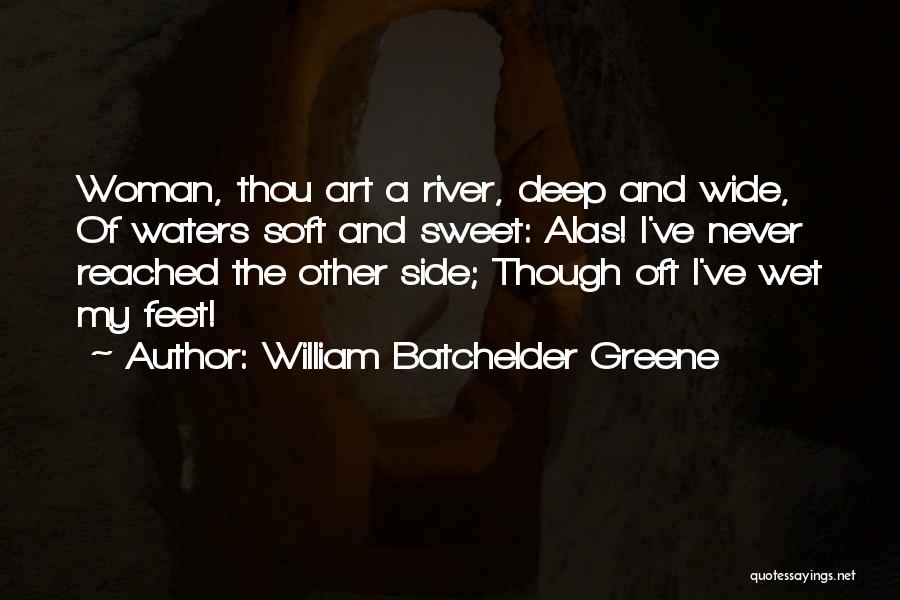 Vampiros En Quotes By William Batchelder Greene