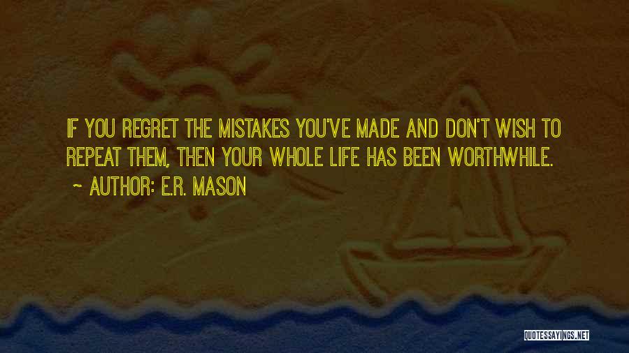 Vampiros Tacos Quotes By E.R. Mason Vampiros Tacos Quotes By E.R. Mason