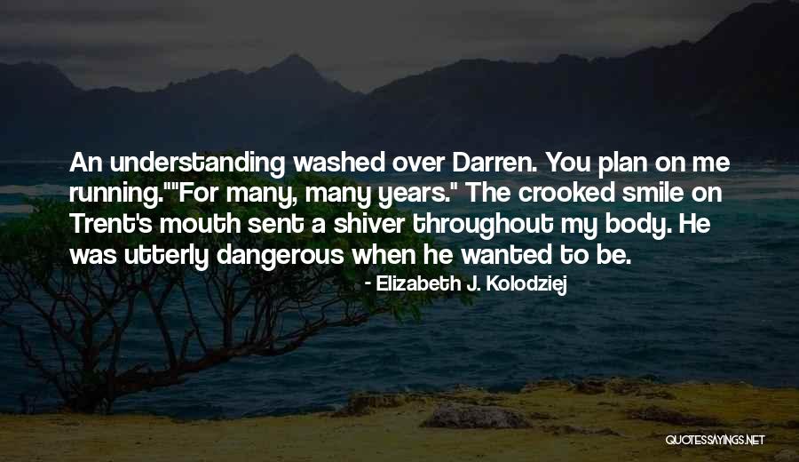 Vampyre Quotes By Elizabeth J. Kolodziej Vampyre Quotes By Elizabeth J. Kolodziej