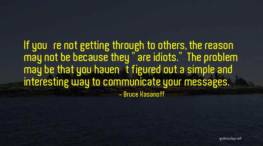 Vamsi Krishna Reddy Quotes By Bruce Kasanoff Vamsi Krishna Reddy Quotes By Bruce Kasanoff