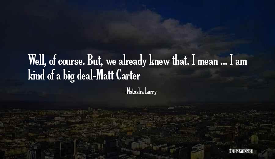 Van Alen Family Quotes By Natasha Larry Van Alen Family Quotes By Natasha Larry