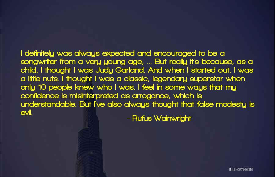 Van Alstyne Quotes By Rufus Wainwright Van Alstyne Quotes By Rufus Wainwright