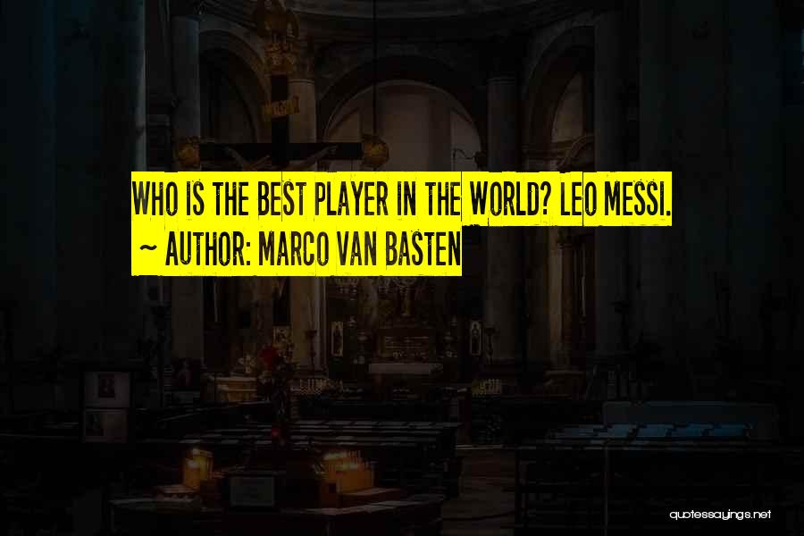 Van Basten Quotes By Marco Van Basten