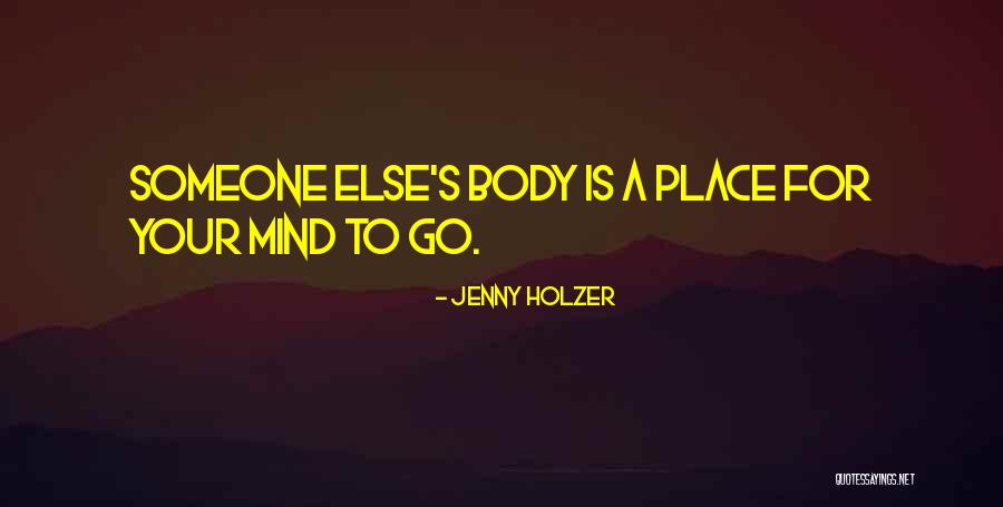 Van Bever Quotes By Jenny Holzer Van Bever Quotes By Jenny Holzer