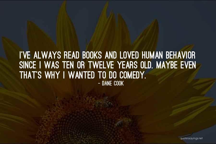 Van Bommel Schuhe Quotes By Dane Cook Van Bommel Schuhe Quotes By Dane Cook