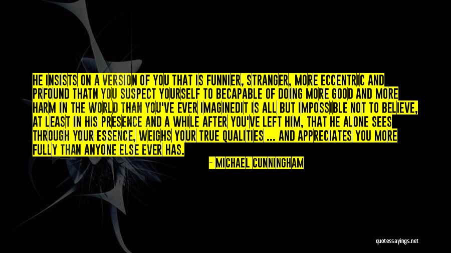 Van Campen Dodge Quotes By Michael Cunningham Van Campen Dodge Quotes By Michael Cunningham