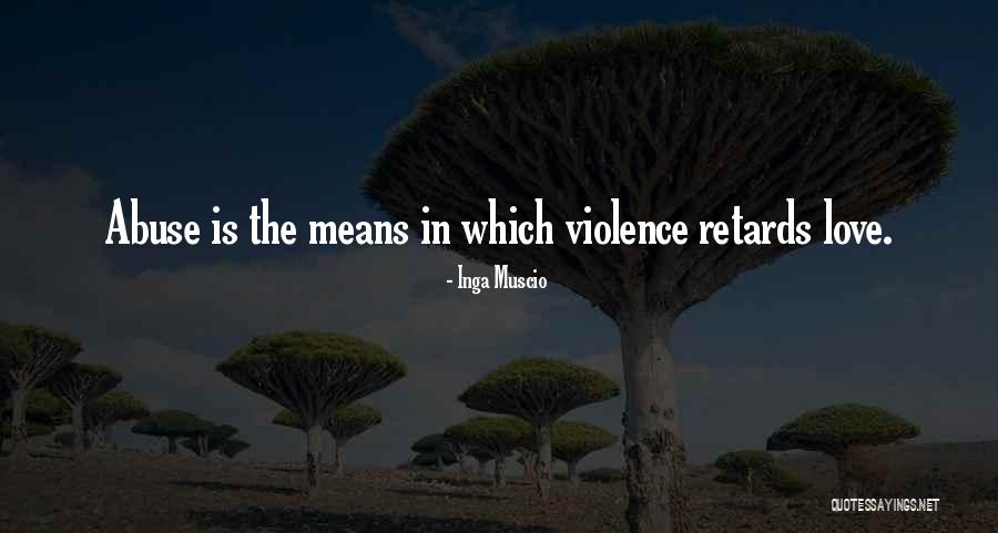 Van Campen Quotes By Inga Muscio Van Campen Quotes By Inga Muscio
