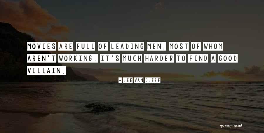 Van Cleef Quotes By Lee Van Cleef Van Cleef Quotes By Lee Van Cleef