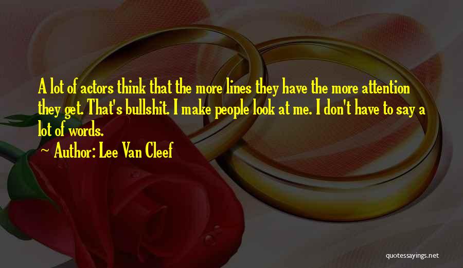 Van Cleef Quotes By Lee Van Cleef