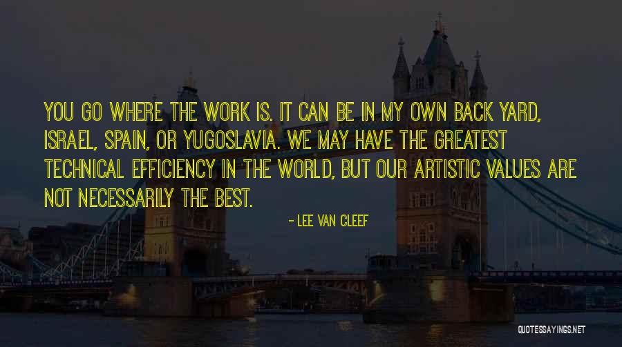 Van Cleef Quotes By Lee Van Cleef Van Cleef Quotes By Lee Van Cleef