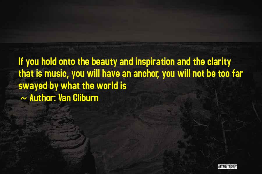 Van Cliburn Quotes 1080671