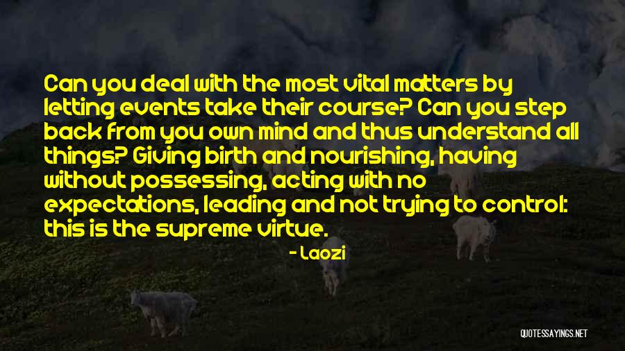 Van De Kamps Quotes By Laozi Van De Kamps Quotes By Laozi