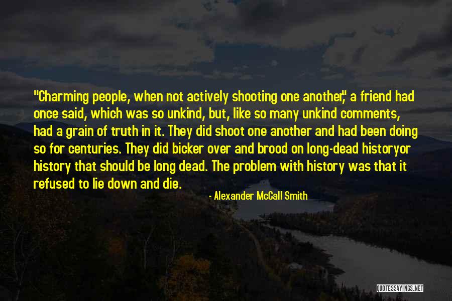 Van Den Broek Begrafenissen Quotes By Alexander McCall Smith Van Den Broek Begrafenissen Quotes By Alexander McCall Smith