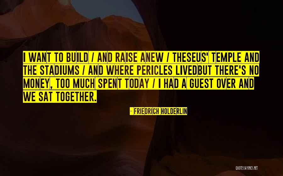Van Den Driessche Quotes By Friedrich Holderlin Van Den Driessche Quotes By Friedrich Holderlin