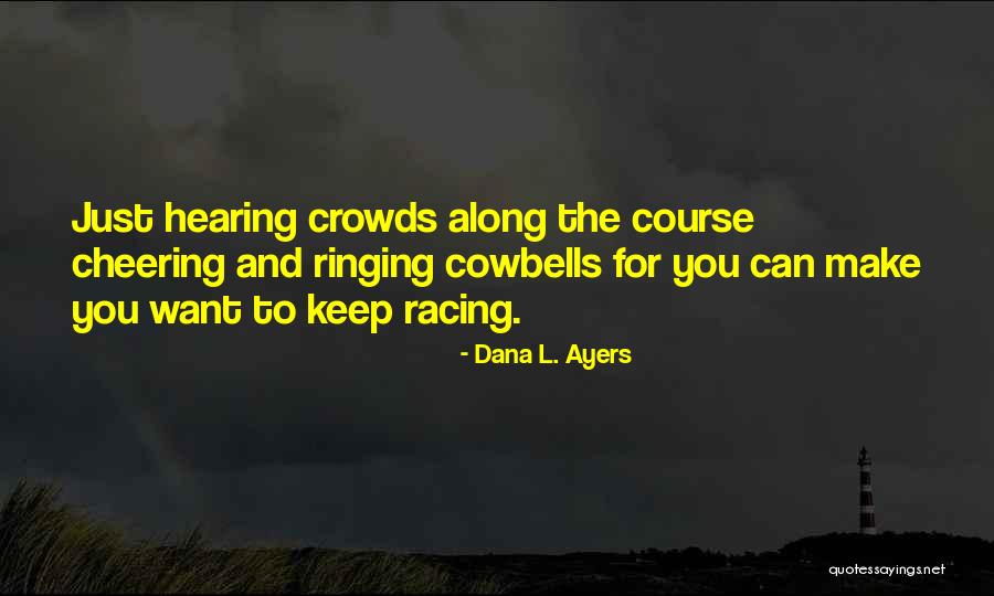 Van Den Hout Quotes By Dana L. Ayers Van Den Hout Quotes By Dana L. Ayers