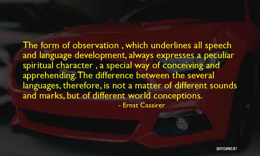 Van Der Auwera Guy Quotes By Ernst Cassirer Van Der Auwera Guy Quotes By Ernst Cassirer