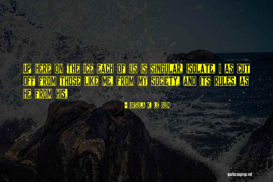 Van Der Drift Quotes By Ursula K. Le Guin Van Der Drift Quotes By Ursula K. Le Guin
