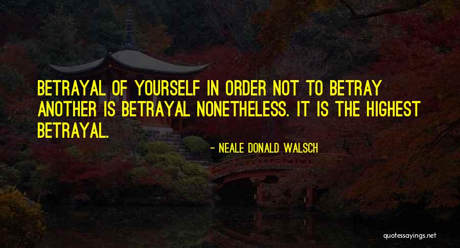 Van Der Heide Family New York Quotes By Neale Donald Walsch Van Der Heide Family New York Quotes By Neale Donald Walsch