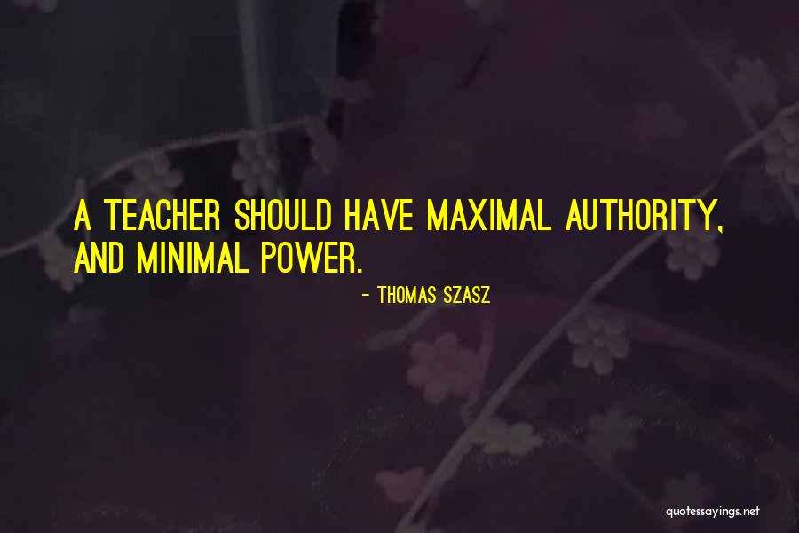 Van Der Heijden Auto Quotes By Thomas Szasz