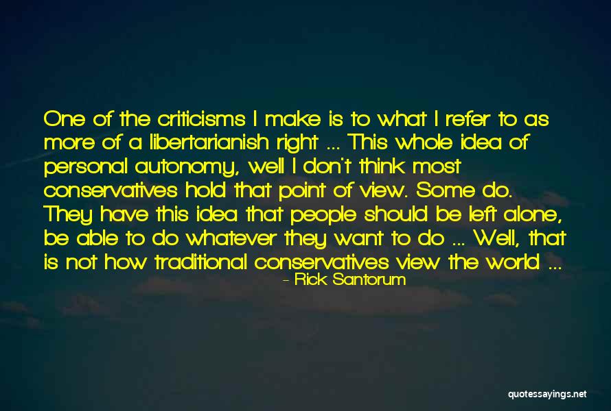 Van Der Leun Associates Quotes By Rick Santorum Van Der Leun Associates Quotes By Rick Santorum