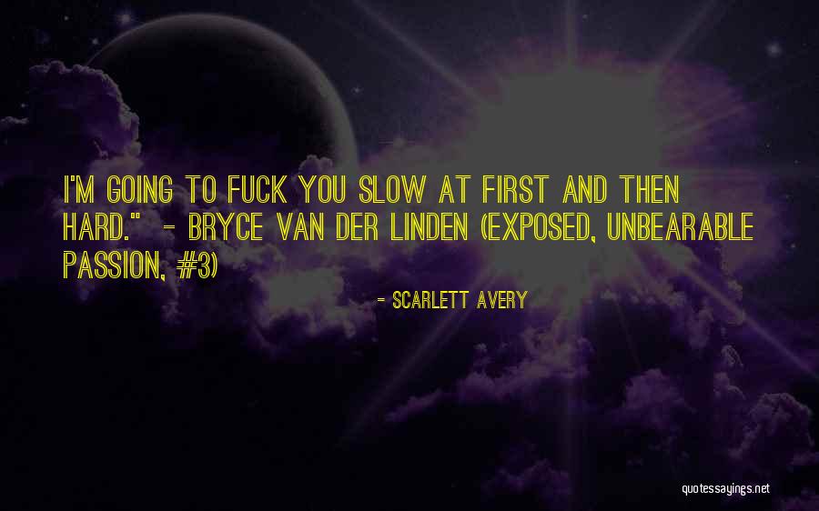 Van Der Linden Quotes By Scarlett Avery Van Der Linden Quotes By Scarlett Avery