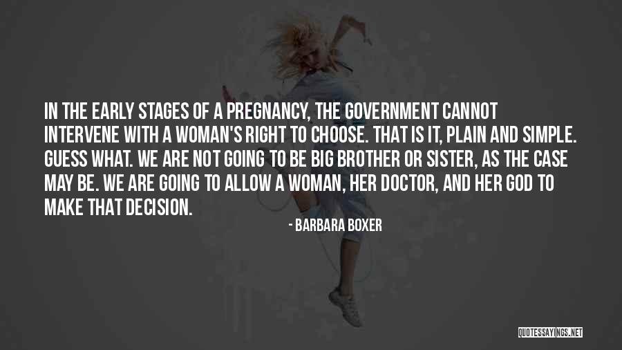 Van Der Poel Artist Quotes By Barbara Boxer Van Der Poel Artist Quotes By Barbara Boxer