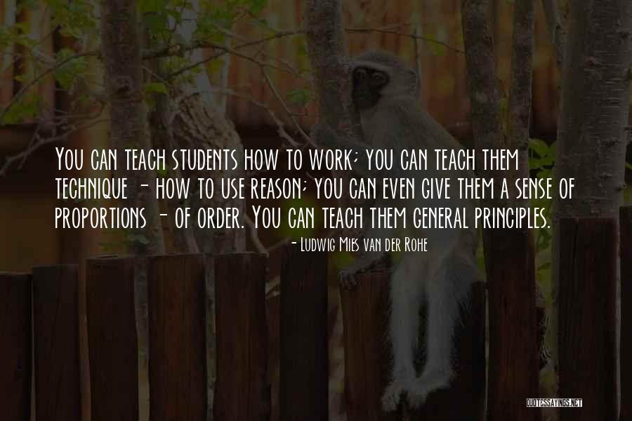 Van Der Rohe Quotes By Ludwig Mies Van Der Rohe Van Der Rohe Quotes By Ludwig Mies Van Der Rohe