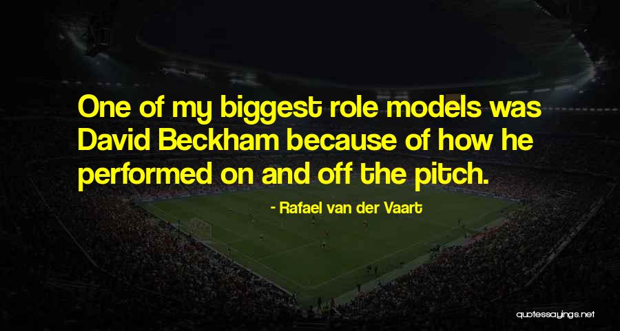 Van Der Vaart Quotes By Rafael Van Der Vaart Van Der Vaart Quotes By Rafael Van Der Vaart