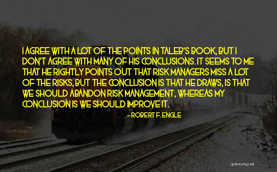 Van Der Velde Assisted Quotes By Robert F. Engle Van Der Velde Assisted Quotes By Robert F. Engle