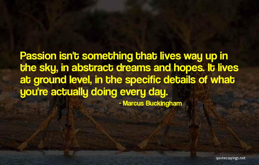 Van Der Vennet Quotes By Marcus Buckingham Van Der Vennet Quotes By Marcus Buckingham