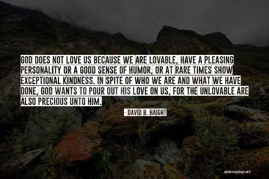 Van Der Woude Autos Quotes By David B. Haight Van Der Woude Autos Quotes By David B. Haight