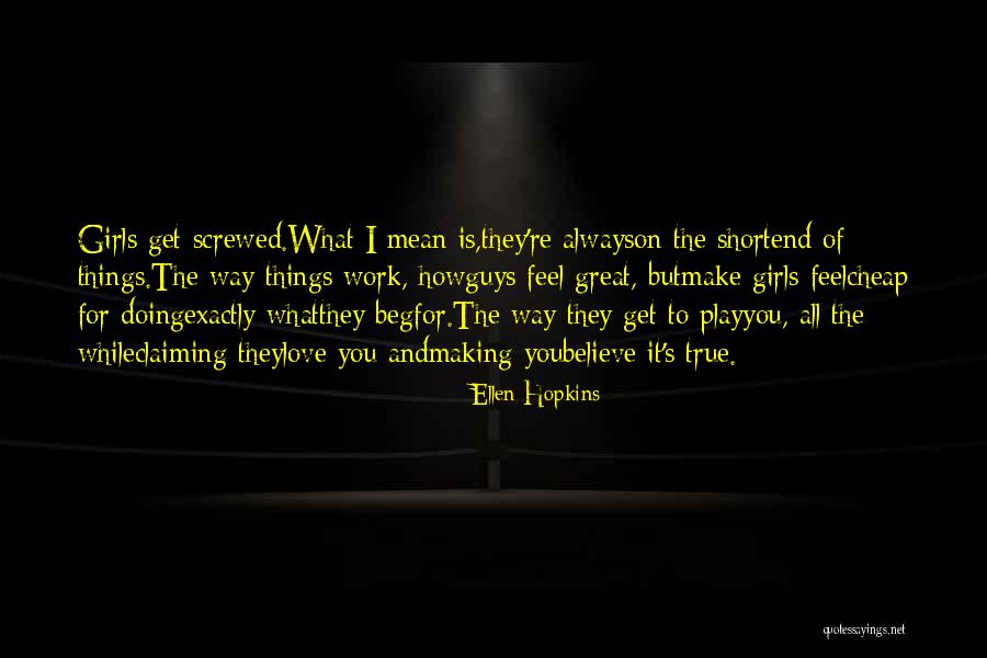 Van Der Woude Nokesville Quotes By Ellen Hopkins Van Der Woude Nokesville Quotes By Ellen Hopkins