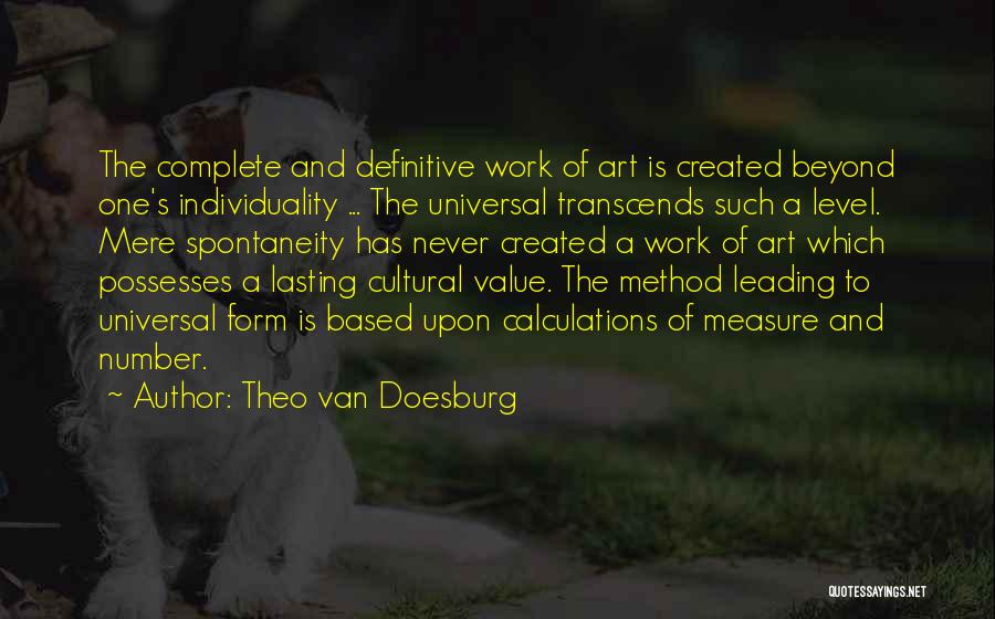 Van Doesburg Quotes By Theo Van Doesburg