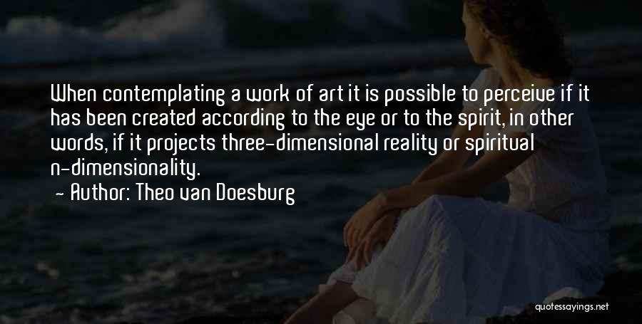 Van Doesburg Quotes By Theo Van Doesburg