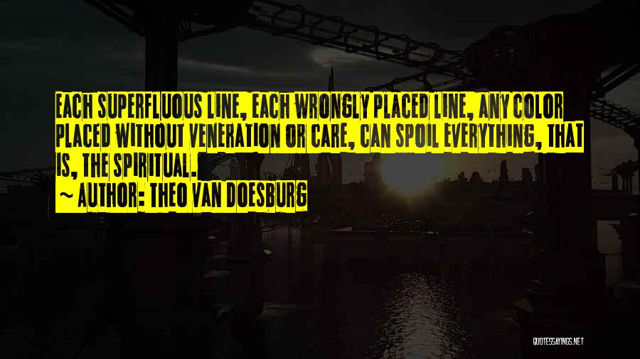 Van Doesburg Quotes By Theo Van Doesburg