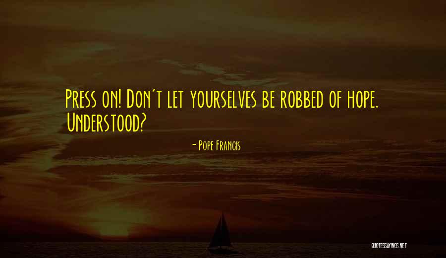 Van Doorne Hearing Holland Mi Quotes By Pope Francis Van Doorne Hearing Holland Mi Quotes By Pope Francis