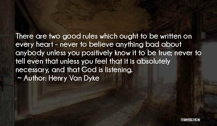 Van Dyke Quotes By Henry Van Dyke